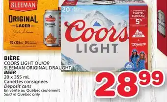 Marches Tradition Coors light or sleeman original draught beer offer