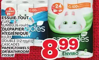 Marches Tradition Cascades tuff jumbo (6 roul.) or double (12 roul.) paper towels or bathroom tissue offer