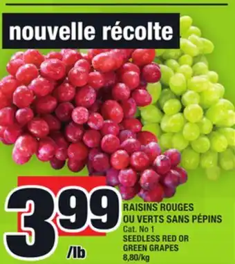Super C Raisins rouges ou verts sans pépins | seedless red or green grapes offer