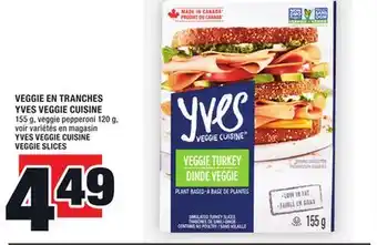 Super C Veggie en tranches yves veggie cuisine | yves veggie cuisine veggie slices offer