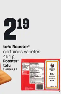 Provigo Tofu rooster , 454 g offer