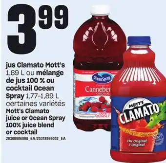 Provigo Jus clamato mott's, 1,89 l ou mélange de jus 100 % ou cocktail ocean spray, 1,77-1,89 l offer