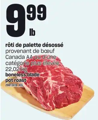 Provigo Rôti de palette désossé offer