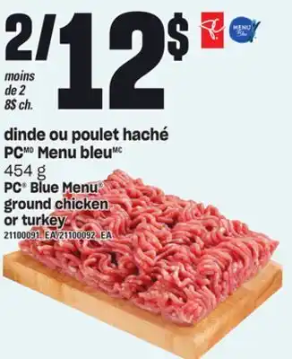 Provigo Dinde ou poulet haché pc menu bleu, 454 g offer