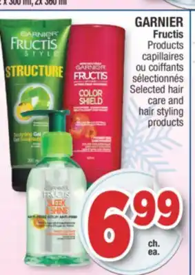 Jean Coutu Garnier fructis selected hair care and hair styling products offer