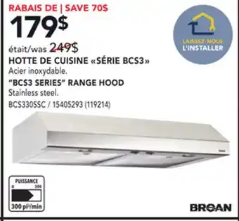 Réno Dépôt Broan bcs3 series range hood offer