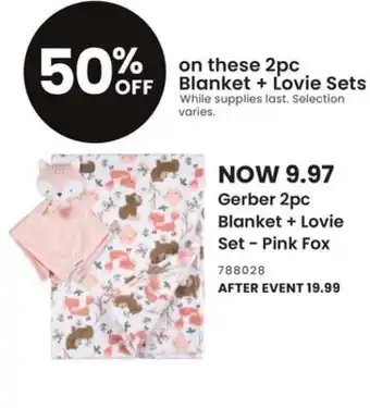 Toys R us Gerber 2pc blanket + lovie set - pink fox offer