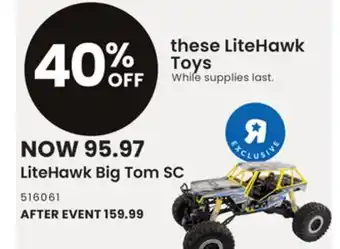 Toys R us Litehawk big tom sc offer