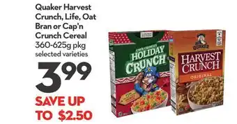 Longo's Quaker harvest crunch, life, oat bran or cap'n crunch cereal offer