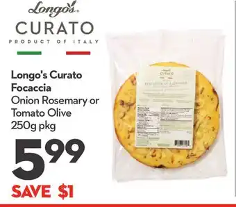 Longo's Longo's curato focaccia offer