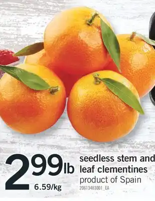 Fortinos Seedless stem and leaf clementines offer