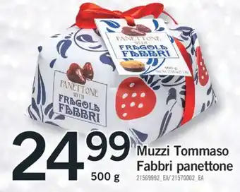 Fortinos Muzzi tommaso fabbri panettone, 500 g offer
