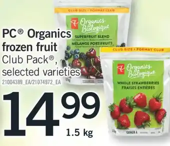 Fortinos Pc organics frozen fruit club pack , 1.5 kg offer
