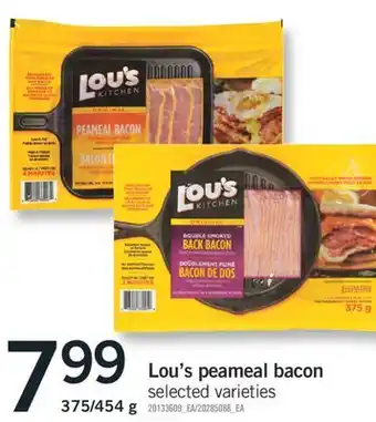 Fortinos Lou's peameal bacon 375/454 g offer