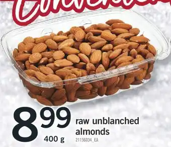 Fortinos Raw unblanched almonds, 400 g offer
