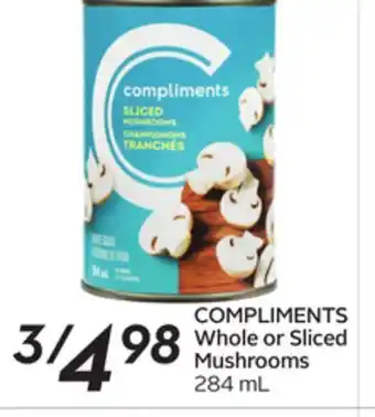 Sobeys Whole or sliced mushrooms offer