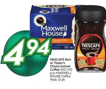 Sobeys Nescafé rich or taster's choice instant coffee offer