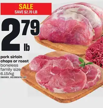 Independent Grocer Pork sirloin chops or roast offer