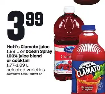 Loblaws Mott's clamato juice, 1.89 l or ocean spray 100% juice blend or cocktail, 1.77-1.89 l offer