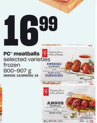 Loblaws Pc meatballs, 800-907 g offer