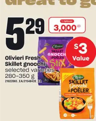 Loblaws Olivieri fresh skillet gnocchi, 280-350 g offer