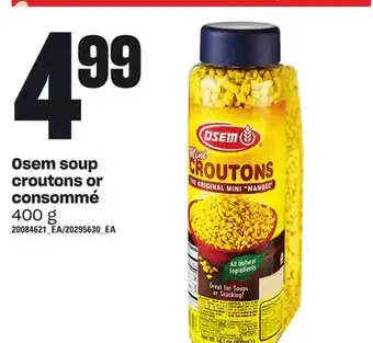 Loblaws Osem soup croutons or consommé, 400 g offer