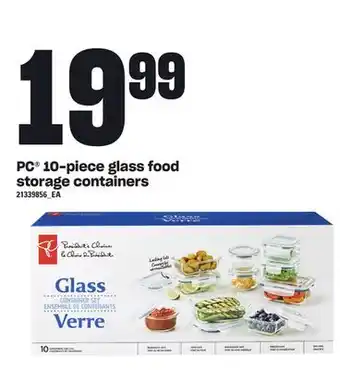 Loblaws Pc 10-piece glass food storage containers offer
