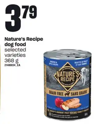 Loblaws Nature's recipe dog food, 368 g offer