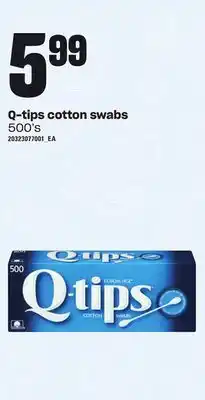 Loblaws Q-tips cotton swabs, 500's offer