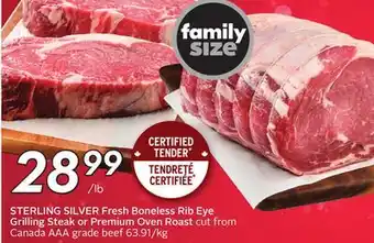 Sobeys Fresh boneless rib eye grilling steak or premium oven roast offer