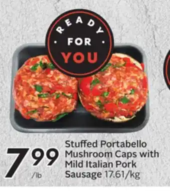 Sobeys Stuffed portabello mushroom caps with mild italian pork sausage offer
