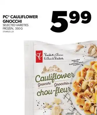 Real Canadian Superstore Pc cauliflower gnocchi, 350 g offer