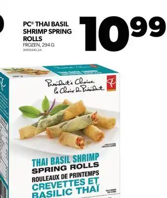 Real Canadian Superstore Pc thai basil shrimp spring rolls, 294 g offer