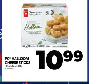 Real Canadian Superstore Pc halloom cheese sticks, 300 g offer