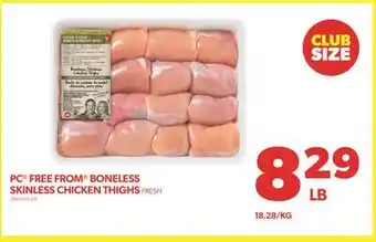 Real Canadian Superstore Pc free from boneless skinless chicken thighs offer