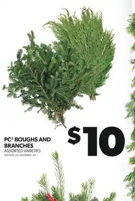 Real Canadian Superstore Pc boughs and branches offer