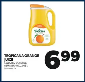 Real Canadian Superstore Tropicana orange juice, 2.63 l offer