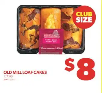 Real Canadian Superstore Old mill loaf cakes, 1.17 kg offer