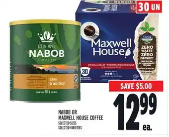 Metro Nabob or maxwell house coffee offer