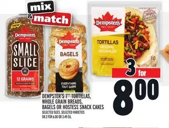 Metro Dempster's 7 tortillas, whole grain breads, bagels or hostess snack cakes offer