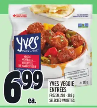 Metro Yves veggie entrées offer