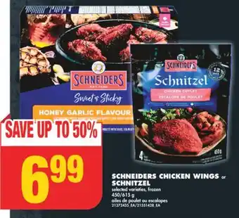 No Frills Schneiders chicken wings or schnitzel, 450/615 g offer