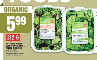 No Frills Pc organics baby spinach or field greens, 312 g offer