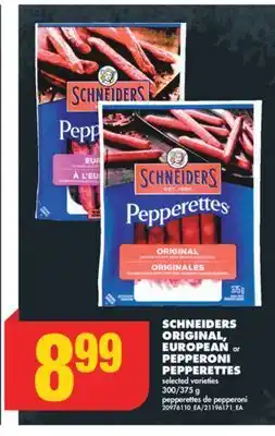 No Frills Schneiders original, european or pepperoni pepperettes, 300/375 g offer