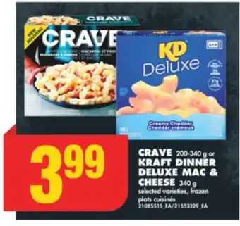 No Frills Crave, 200-340 g or kraft dinner deluxe mac & cheese, 340 g offer