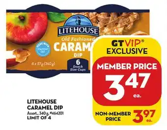 Giant Tiger Litehouse caramel dip offer