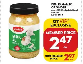 Giant Tiger Derlea garlic or ginger offer