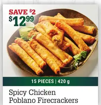 M & M Food Market Spicy chicken poblano firecrackers offer