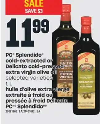 Valu-mart Huile d'olive extra vierge extraite à froid ou pressée à froid delicato pc splendido, 1 l offer
