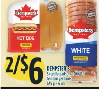 Marché Adonis Dempster's sliced breads, hot-dog or hamburger buns offer